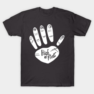 High five hand T-Shirt